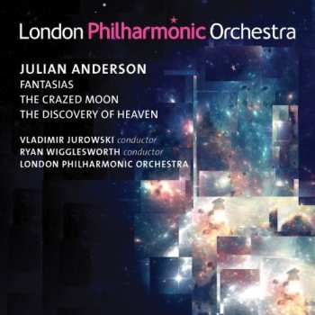 Album The London Philharmonic Orchestra: Fantasias / The Crazed Moon / The Discovery Of Heaven