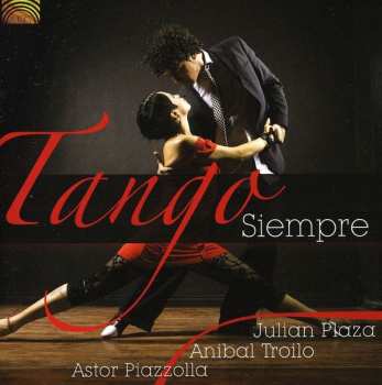 Album Astor Piazzolla: Tango Siempre