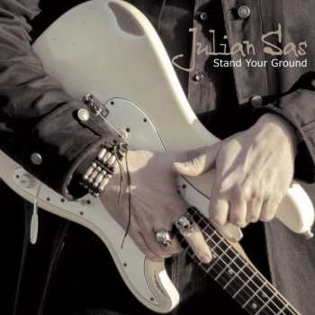 CD Julian Sas: Stand Your Ground