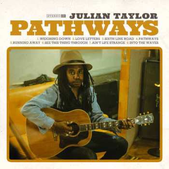 CD Julian Taylor: Pathways