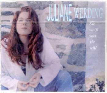 CD Juliane Werding: Sie Weiß Was Sie Will
