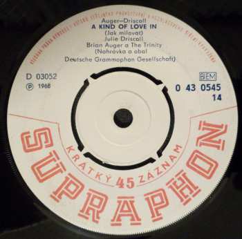 SP Julie Driscoll, Brian Auger & The Trinity: This Wheel's On Fire / A Kind Of Love In