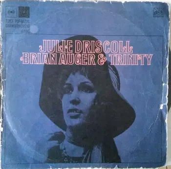 Julie Driscoll Brian Auger & Trinity