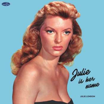 LP Julie London: Julie Is Her Name (180g)