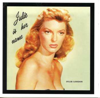 CD Julie London: Julie Is Her Name Complete Sessions
