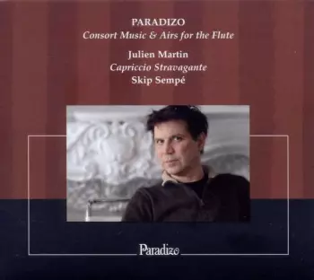 Capriccio Stravagante: Paradizo (Consort Music & Airs for The Flute)