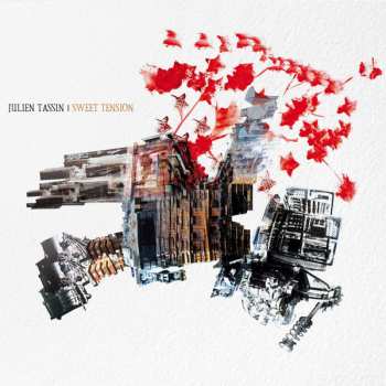 Album Julien Tassin: Sweet Tension