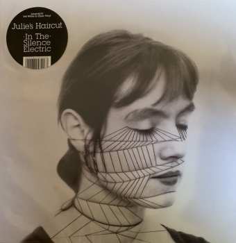 Album Julie's Haircut: In The Silence Electric