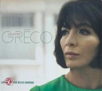 Album Juliette Gréco: Les 50 Plus Belles Chansons