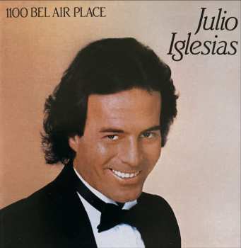 CD Julio Iglesias: 1100 Bel Air Place