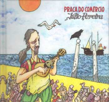 CD Júlio Pereira: Praça do Comércio