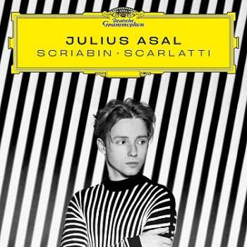Album Julius Asal: Scriabin - Scarlatti