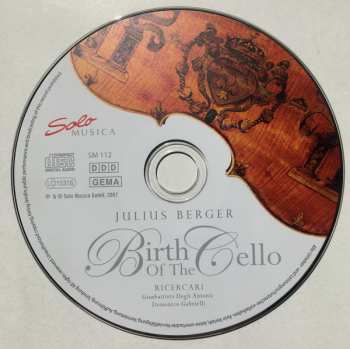 CD Julius Berger: Birth Of The Cello