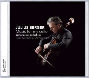 CD Julius Berger: Music For My Cello - Contemporary Dedications