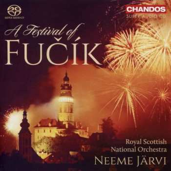 Album Royal Scottish National Orchestra: A Festival Of Fučík