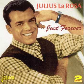Album Julius La Rosa: Just Forever