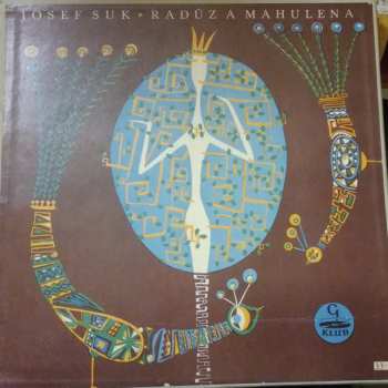 3LP Josef Suk: Radúz A Mahulena (Slovenská Pohádka O Čtyřech Jednáních) (3xLP + BOX + BOOKLET)