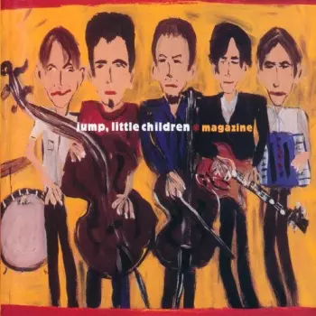 Jump, Little Children: Magazine
