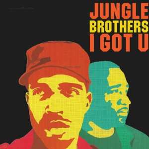 2LP Jungle Brothers: I Got U CLR | DLX