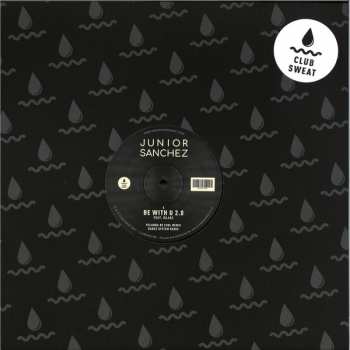 Album Junior Sanchez: Be With U 2.0