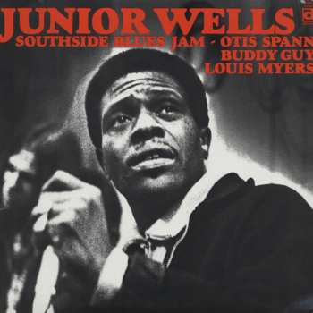LP Junior Wells: Southside Blues Jam