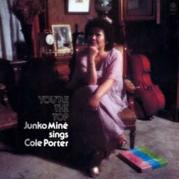 CD Junko Mine: You Are The Top