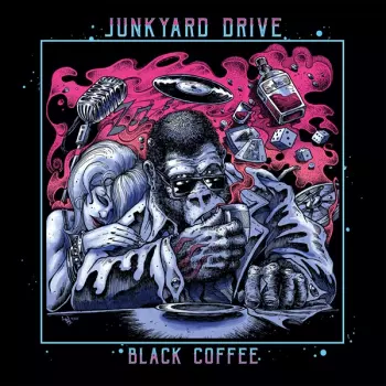 Junkyard Drive: Black Coffee