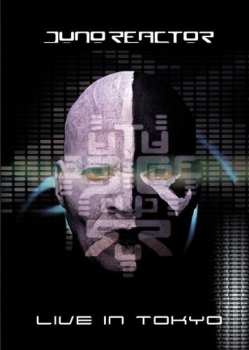 DVD Juno Reactor: Live In Tokyo