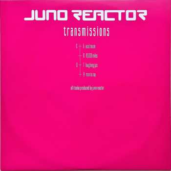 2LP Juno Reactor: Transmissions CLR