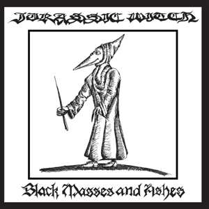 LP Jurassic Witch: Black Masses And Ashes