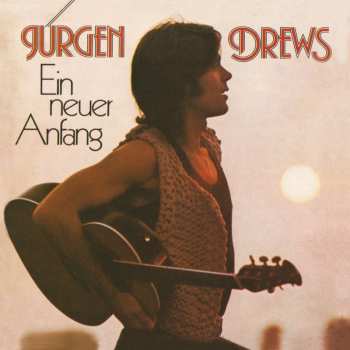 CD Jürgen Drews: Ein Neuer Anfang
