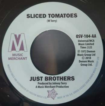 SP Just Brothers: Love Factory / Sliced Tomatoes