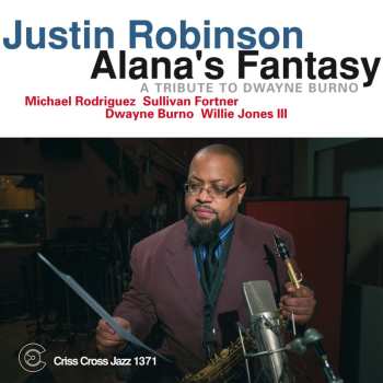 CD Justin Robinson: Alana's Fantasy