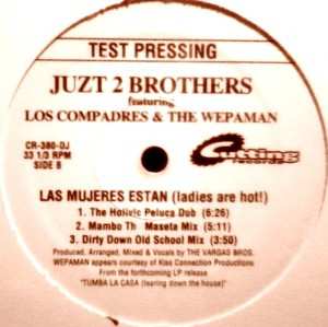 LP Los Compadres: Las Mujeres  Estan (Ladies Are Hot!)