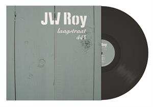 2LP JW Roy: Laagstraat 443 & Ach, Zalig Man