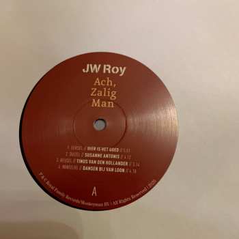2LP JW Roy: Laagstraat 443 & Ach, Zalig Man