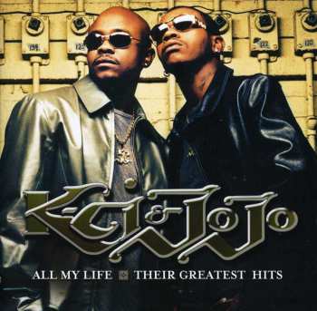 Album K-Ci & JoJo: All My Life: Their Greatest Hits