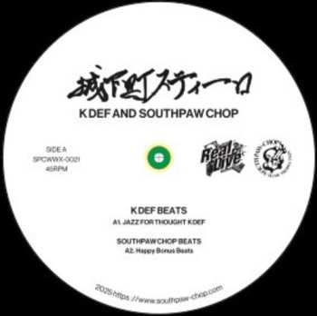 SP K-def & Southpaw Chop: Jokamachi Steelo
