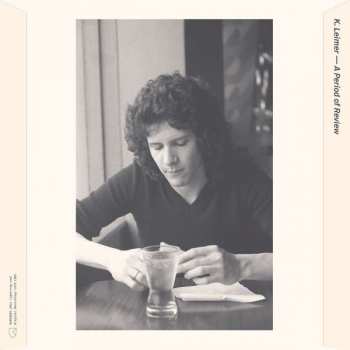 CD K. Leimer: A Period Of Review (Original Recordings 1975-1983)