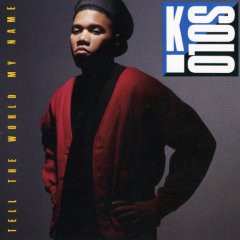 Album K-Solo: Tell The World My Name