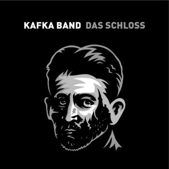 LP Kafka Band: Das Schloss