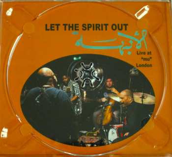 CD Ethnic Heritage Ensemble: Let The Spirit Out (Live At “Mu” London)