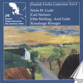 Danish Violin Concertos Vol 4