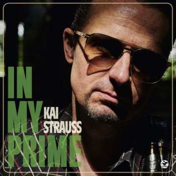 CD Kai Strauss: In My Prime