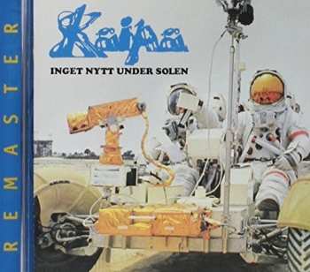 CD Kaipa: Inget Nytt Under Solen