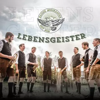 Kaiser Musikanten: Lebensgeister