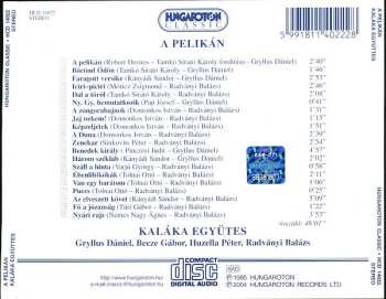 CD Kaláka: A Pelikán