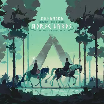 Kingdom Two Crowns: Norse Lands - Extended Soundtrack