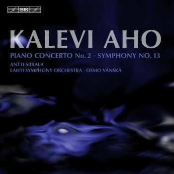 Album Lahti Symphony Orchestra: Piano Concerto No. 2 • Symphony No. 13