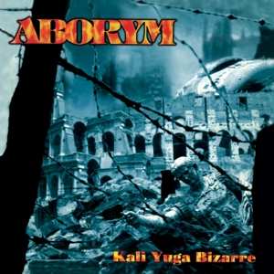 Album Aborym: Kali-Yuga Bizarre